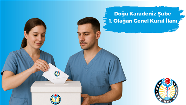 HEP-SEN Doğu Karadeniz Şubesi 1. Olağan Genel Kurul İlanı